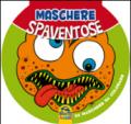 Maschere spaventose