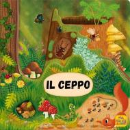 Ceppo dell'albero. Ediz. illustrata (Il)