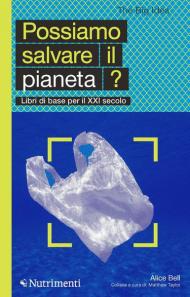 Possiamo salvare il pianeta?