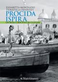 Procida ispira. Un'isola crocevia di culture