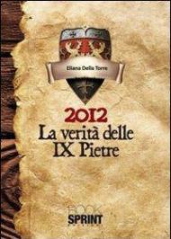 2012 la verità delle 9 pietre