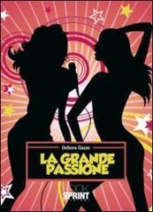 La grande passione