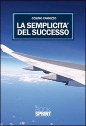 La semplicità del successo