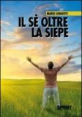 Il sé oltre la siepe