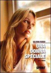 Una donna speciale