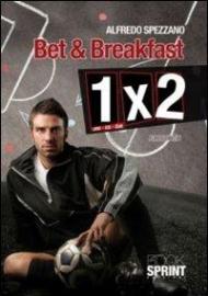 Bet & breakfast. 1X2