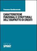 Caratteristiche funzionali e strutturali dell'usufrutto di crediti