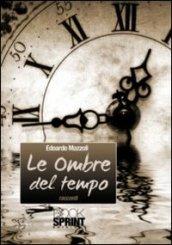 Le ombre del tempo