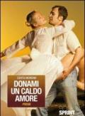 Donami un caldo amore