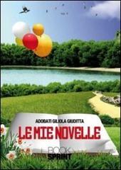 Le mie novelle