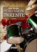 Percussioni violente