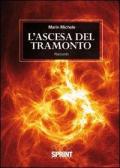 L' ascesa del tramonto