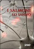 I salmoni lo sanno