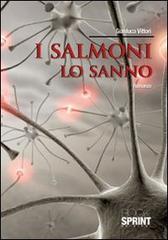 I salmoni lo sanno