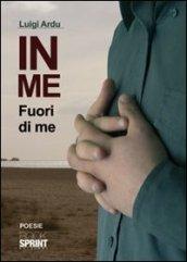 In me fuori di me