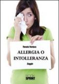 Allergia o intolleranza
