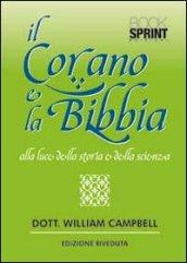 Il Corano e la Bibbia alla luce della storia e della scienza