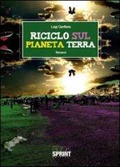 Il riciclo sul pianeta terra