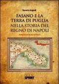 Fasano e la terra di puglia nella storia del regno di Napoli