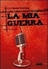 La mia guerra