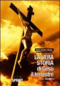 La vera storia di Gesù il terrestre: 2