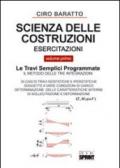 Scienza delle costruzioni. Esercitazioni: 1