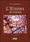 L' eterna illusione