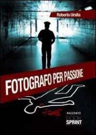 Fotografo per passione