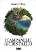 I campanelli di cristallo