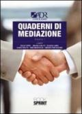 Quaderni di mediazione - Volume Uno