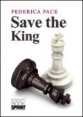 Save the king