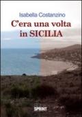 C'era una volta in Sicilia