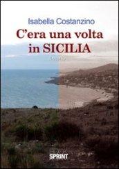 C'era una volta in Sicilia