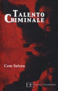 Talento criminale