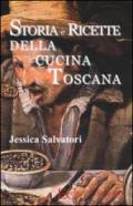 Storia e ricette della cucina toscana