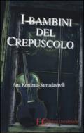 I bambini del crepuscolo