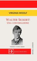 Walter Sickert: una conversazione