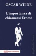 L'importanza di chiamarsi Ernest