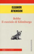 Bobby, il cucciolo di Edimburgo