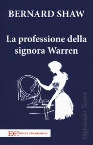 La professione della signora Warren