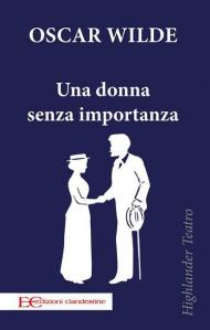 Una donna senza importanza