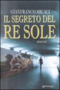 SEGRETO DEL RE SOLE