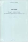 Lampi di pensiero. Fenomenologia della percezione in architettura