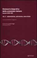 Dizionario biografico delle scienziate italiane (secoli XVIII-XX). 2.Matematiche, astronome, naturaliste