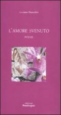 Amore svenuto (L')