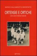 Ortensie e ortiche. Cento anni di romanzo familiare