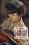 La grande menzogna