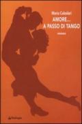 Amore... a passo di tango