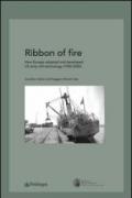 Ribbon of fire. How Europe adopted and developed us strip mill technology (1920-2000)