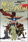 New gold dream. E altre storie degli anni Ottanta